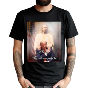 Jordan It’s Okay They Called Me Guilty Too Shirt