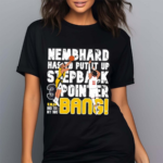 Nemhard Stepback 3 Pointer Bang Shirt