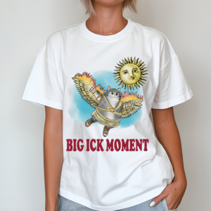 Cat Big Ick Moment Shirt