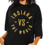 Indiana Vs The World Shirt