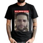 Bratasentot420 Live M Shadows Reaction Shirt