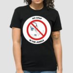 No Cpap In The Jungle Shirt