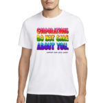 Corporations Do Not Care About You Support Your Local Queer Shirt