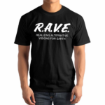 G Jones Rave Realizing Alternative Visions For Earth sHIRT