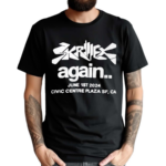 Skrillex Again June 1st 2024 Civic Centre Plaza Sf Ca Shirt