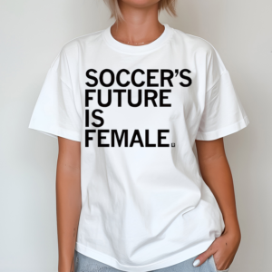 Soccers Future Is Female Shirt