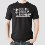 South Philly Shimmy Shirt