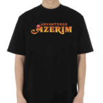 Adventures Of Azerim Shirt