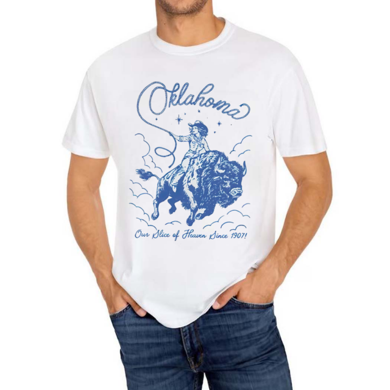 Oklahoma Our Slice Of Heaven Since 1907 Cowgirl Shirt