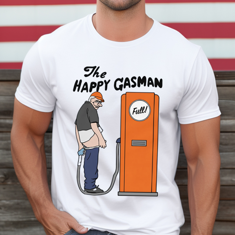 The Happy Gasman Shirt