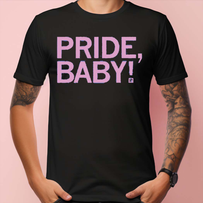 PRIDE BABY Shirt