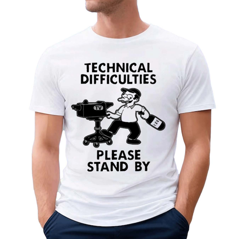 Technical Difficulties Please Stand By Camera Man Shirt