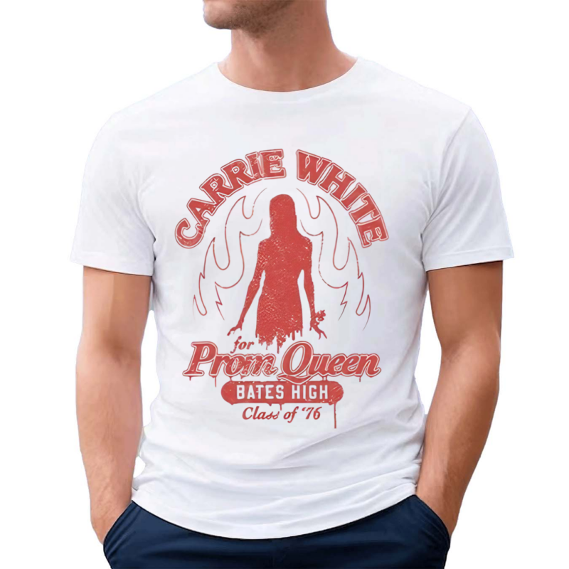 Zavvi Carrie White For Prom Queen Bates High Class Of 76 Shirt