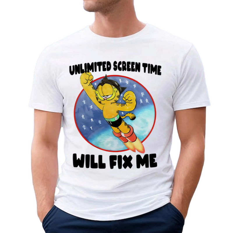 Garfield Unlimited Screen Time Will Fix Me Shirt