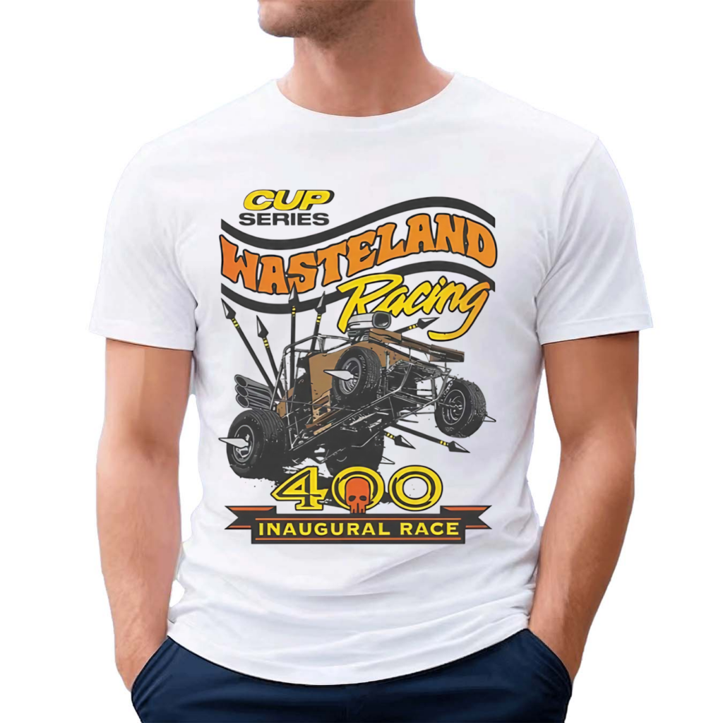 Cup Series Wasteland Racing 400 Shirt – Salelogy