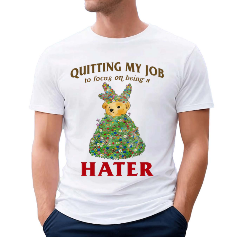 Jmcgg Quitting My Job To Focus On Being A Hater Shirt