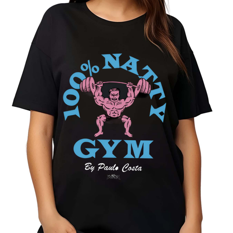 FullViolence The 100% Natty Gym Paulo Costa Shirt