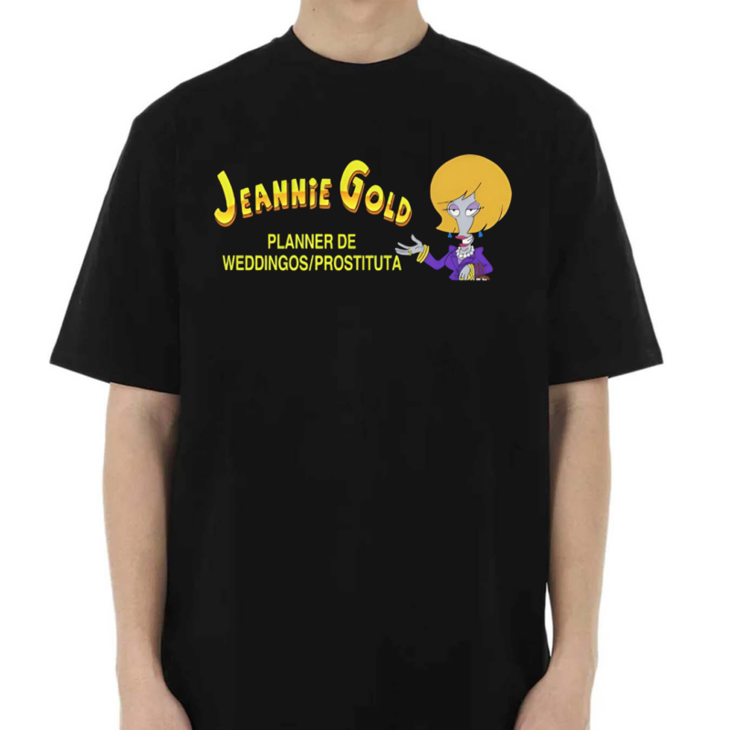 Jeannie Gold Planner De Weddingos Prostituta Shirt