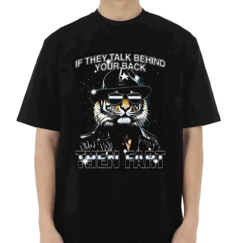 Lion If They Talk Behind Your Back Then Fart 2024 Shirt