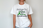 Amicae Go Green For Mental Health Awareness Shirt