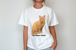 Cat I Do What I Want Shirt