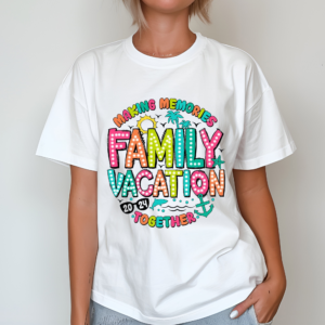 Making Memories Family Vacation Together 2024 Shirt
