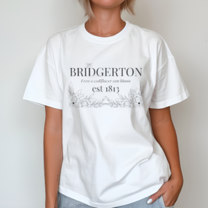 Bridgerton Even A Wallflower Can Bloom Bridgerton Season 3 Shirt