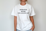 Peter Stan Before The Acoustic Set Shirt