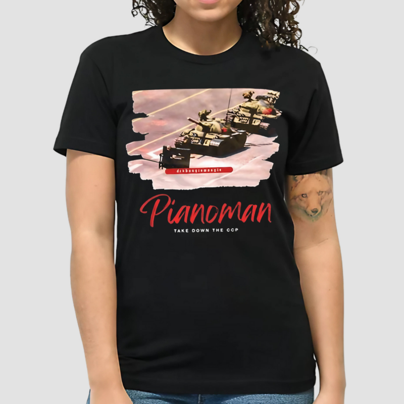 Pianoman Take Down The Ccp Shirt