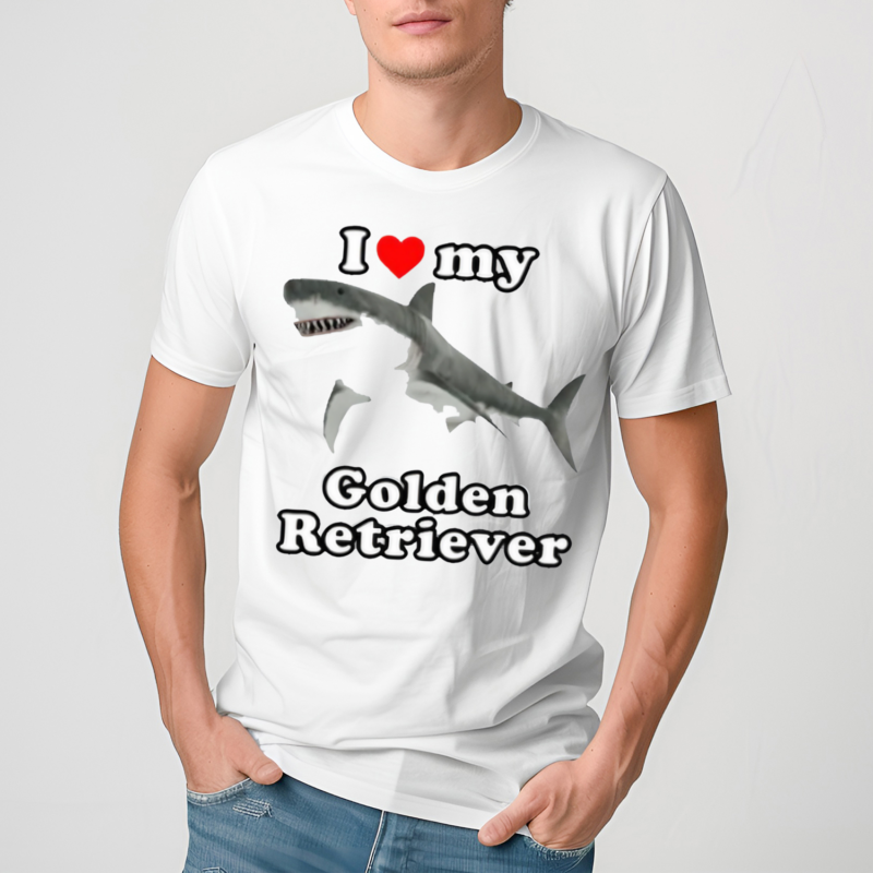 I Love My Golden Retriever White Shark Shirt