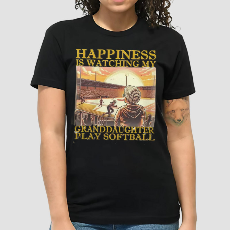 Happiness Is Watching My Granddaughter Play Softball Shirt
