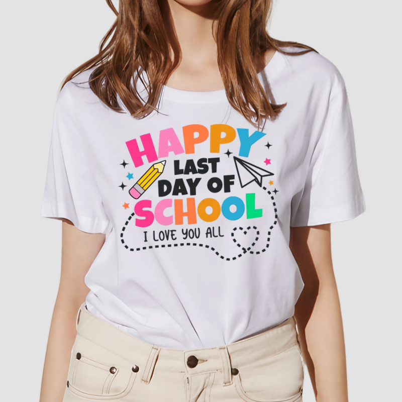 I Love You All Happy Last Day Of School Teacher Shirt