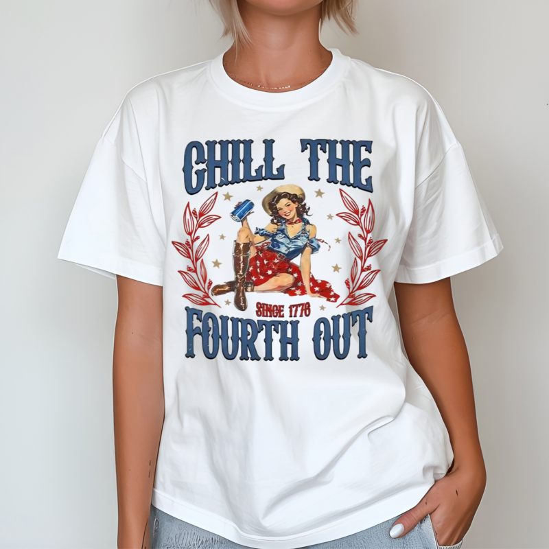 America Women Chill The Fourth Out Shirt