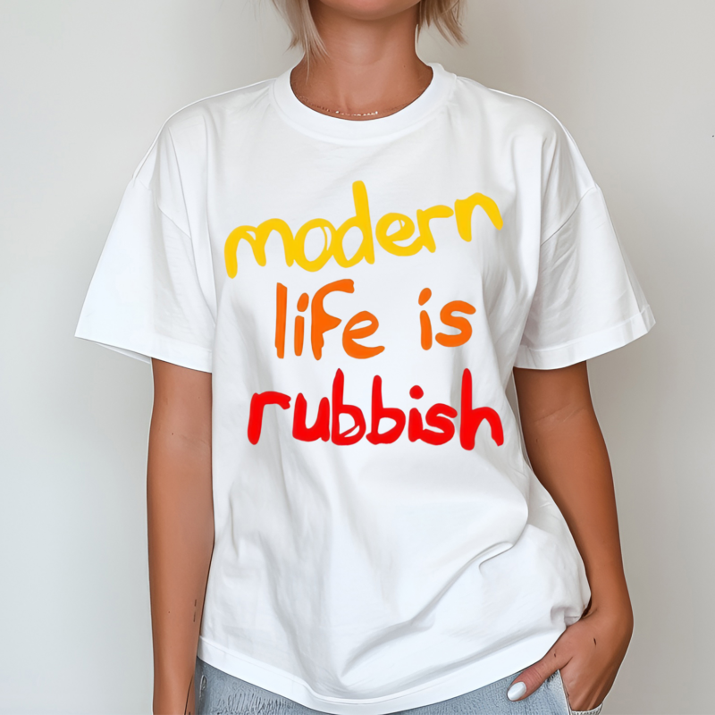 Modern Life Is Rubbish Shirt