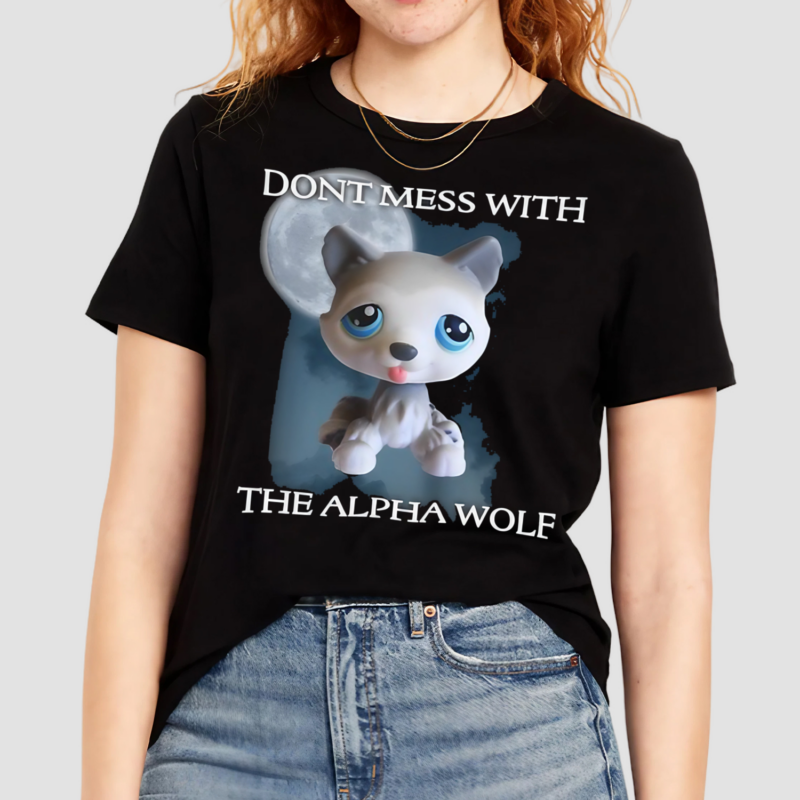 Lps Wolf Don't Mess With The Alpha Wolf Shirt