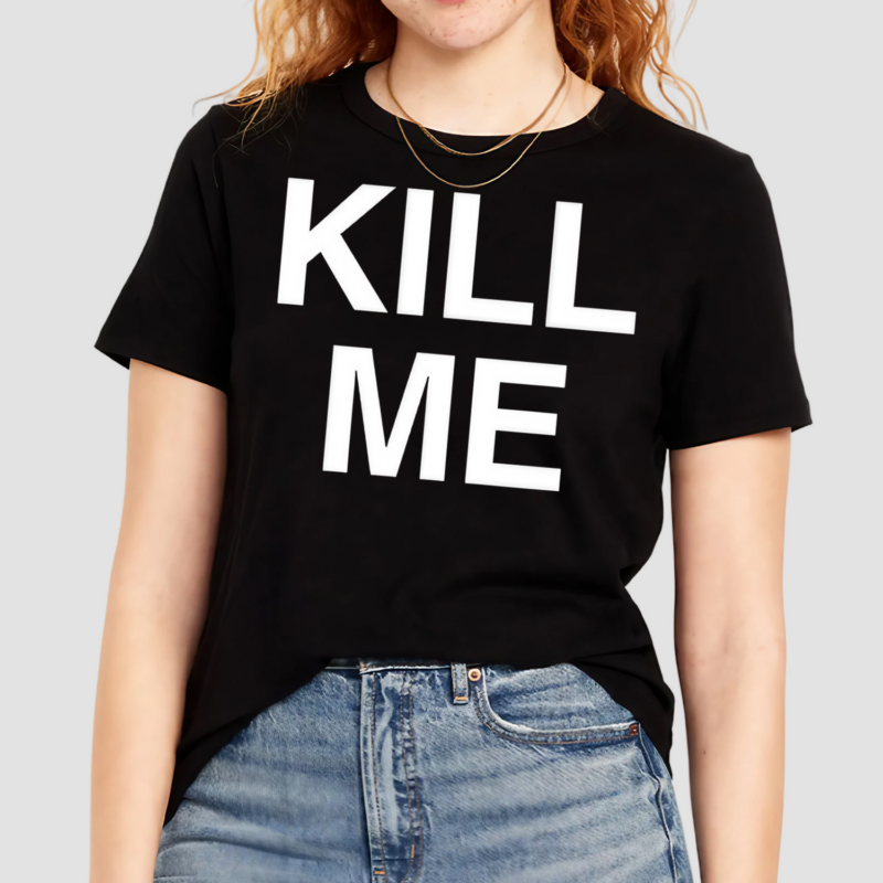 Destructiondxll Kill Me Shirt