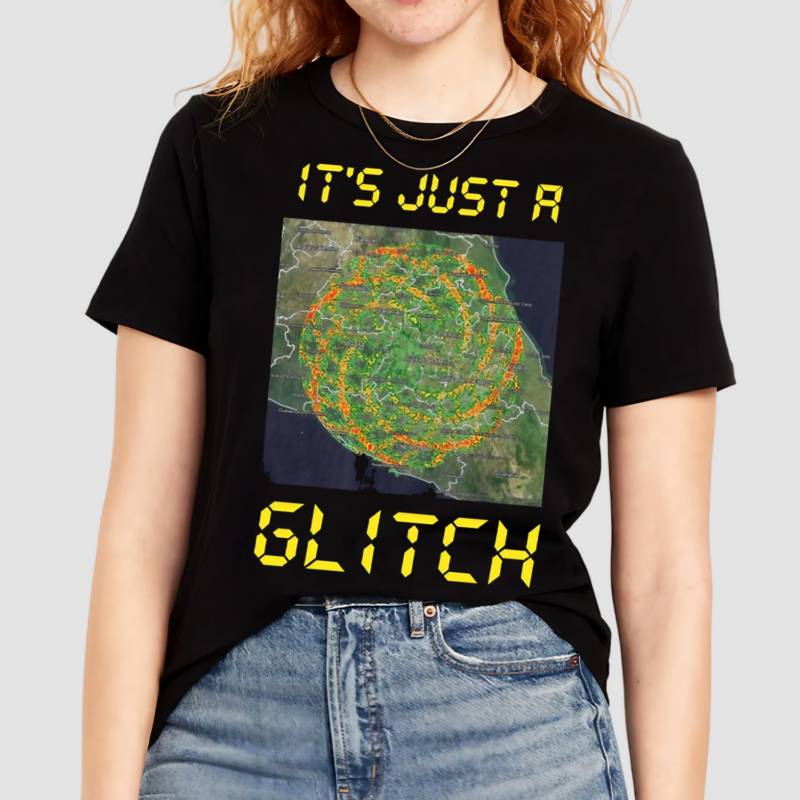 Its Just A Glitch Stop Weather Modification Shirt