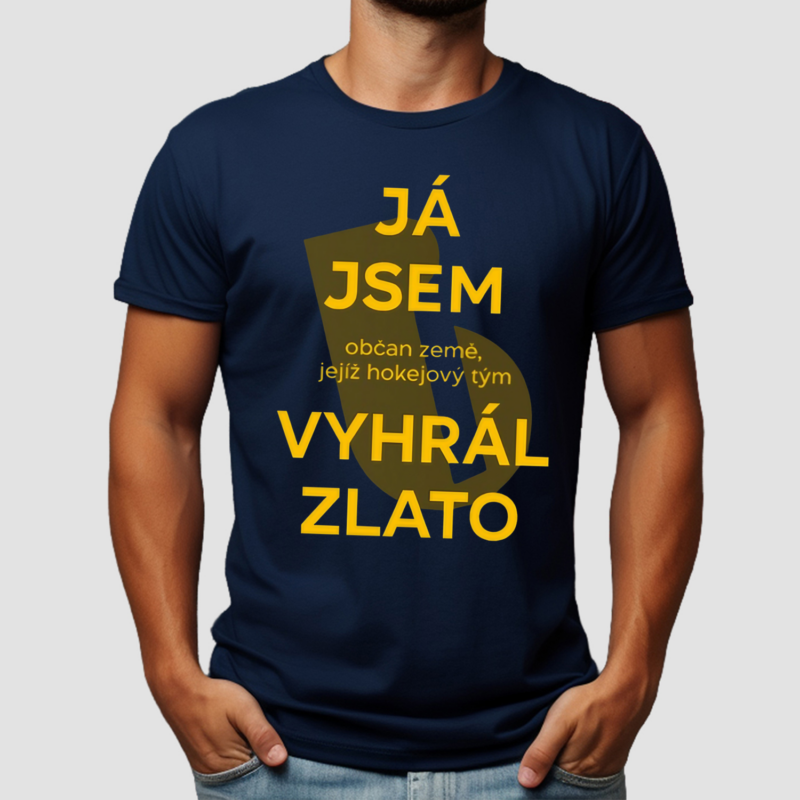 Ondrej Tesarek Ja Jsem Obcan Země Jejiz Hokejovy Tym Vyhral Zlato Shirt