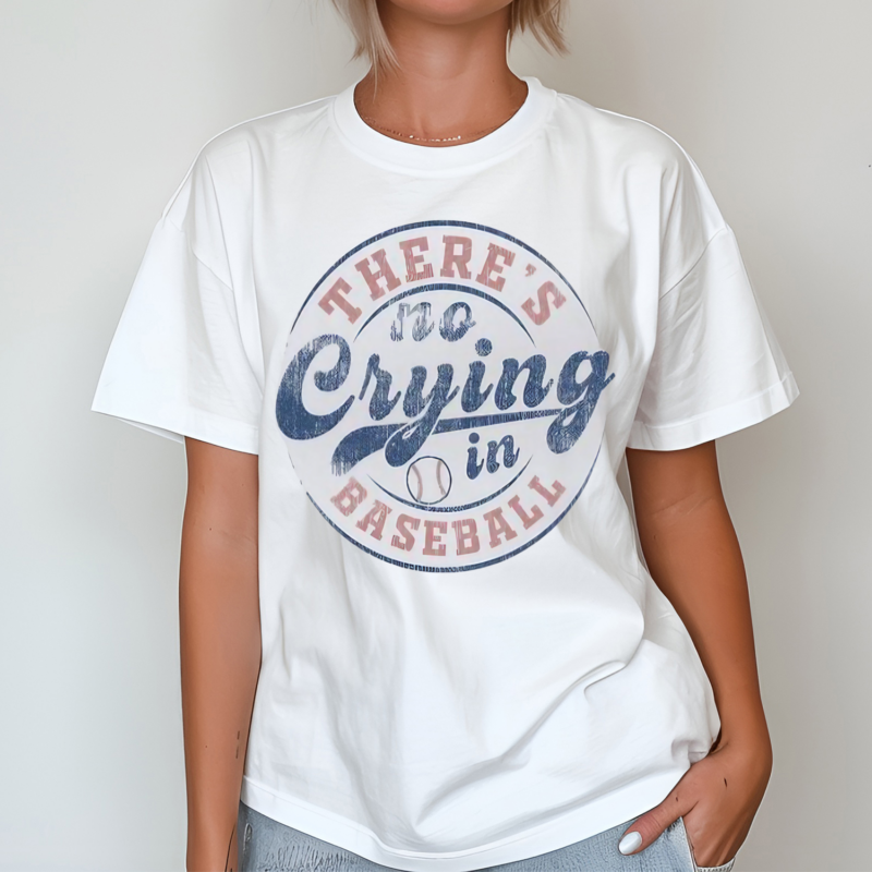 Theres No Crying In Baseball Shirt