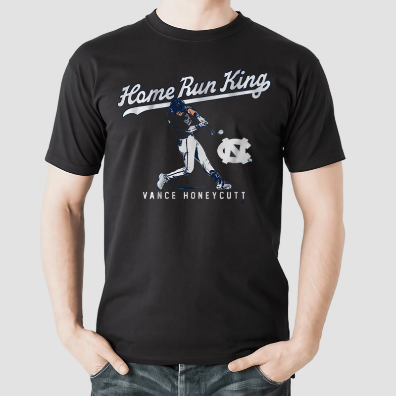 Unc Baseball Vance Honeycutt Hr King Shirt