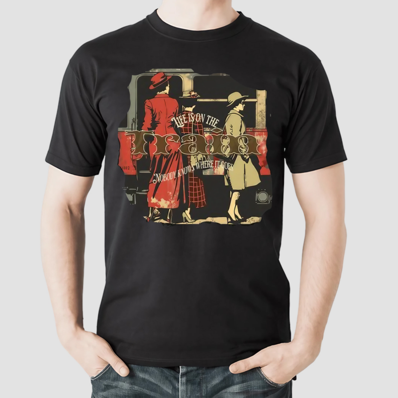 Life is on the train Shirt