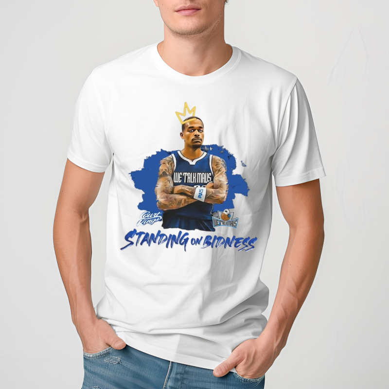 Jeff Skin Wade We Talk Mavs Standing On Bidness Shirt