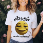 Freak Mode Activated Shirt