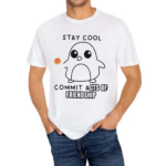 Stay Cool Commit Acts Of Friendship 2024 Shirt