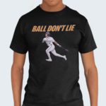 Ball Dont Lie Steven Milam Lsu Baseball 2024 Shirt