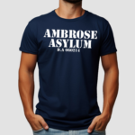 Shawn Dykeaels Ambrose Asylum Shirt