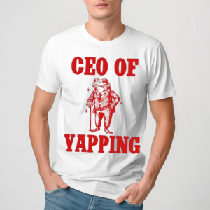 Ceo Of Yapping Frog Shirt