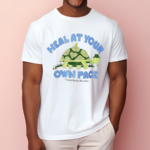 Heal At Your Own Pace Shirt