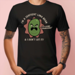 I’m A Sentient Lima Bean And I Don’t Git It Shirt