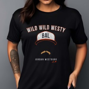 Jordan Westburg Wild Wild Westy Shirt